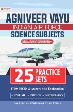 Agniveer Vayu - Indian Air Force Science Subjects 25 Practice Sets&#160;&#160;&#160;