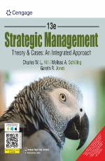 Strategic Management: Theory &amp; Cases: An Integrated Approach