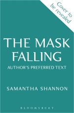 The Mask Falling