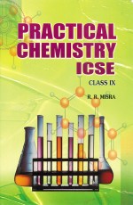 Practical Chemistry ICSE Class- IX