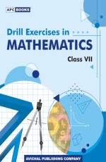 Drill Exercises in Mathematics- VII