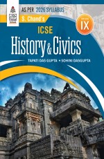 S Chand`s ICSE History &amp; Civics Class IX