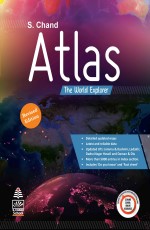 S. Chand`s Atlas : The World Explorer