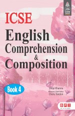 ICSE English Comprehension &amp; Composition 4