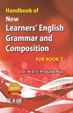 Handbook of New Learners` English Grammar and Composition for Book-7