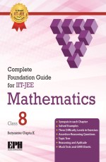 Complete Foundation Guide for IIT-JEE Mathematics Class-8