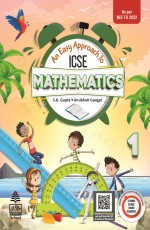 An Easy Approach to ICSE Mathematics 1