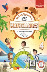 An Easy Approach to ICSE Mathematics 4