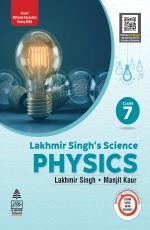 Lakhmir Singh`s Science Non-ICSE Phy 7