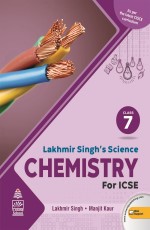 Lakhmir Singh`s Science ICSE Chemistry 7