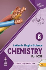 Lakhmir Singh`s Science ICSE Chemistry 8