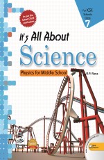 It`s All About Science Physics Class 7