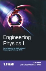 Engineering Physics I : For the Students of Sri Shakthi Institute of Engineering and Technology