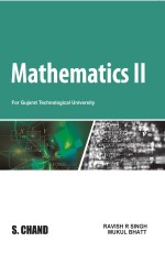 Mathematics II : For Gujarat Technological University