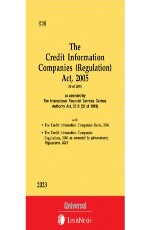 Credit Information Companies (Regulation) Act, 2005 along with Rules and Regulations, 2006 (Bare Act)