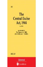 The Central Excise Act, 1944 (1 of 1944) as amended by The Taxation Laws (Amendment) Act, 2017 (Bare Act)