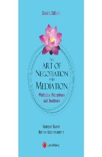 The Art of Negotiation and Mediation-Wishbone, Funnybone and Backbone