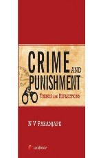 Crime and Punishment– Trends and Reflections