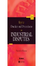 Key to Practice &amp; Procedures in Industrial Disputes