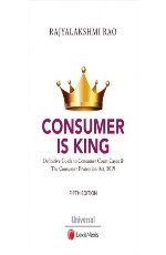 Consumer is King - The Definitive Legal Guide for Students, Lawyers, Businesses and the Smart Consumer