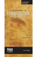 Universal`s Guide to the Constitution of India for Competitive Examinations