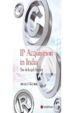 IP Acquisition in India-Tax and Legal Aspect