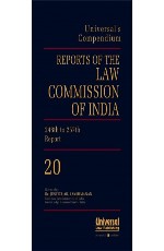 Reports of the Law Commission of India {(No. 235 (2010) to 257 (2015)}