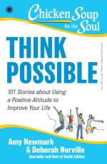 Chicken Soup for the Soul Series: Think Possible