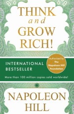 Think and Grow Rich!