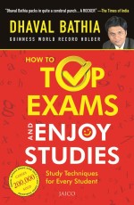 How To Top Exams &amp; Enjoy Studies