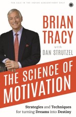 The Science of Motivation