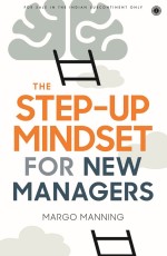 The Step-up Mindset for New Managers