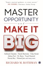 Master Opportunity and Make it Big