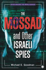 The Mossad and Other Israeli Spies