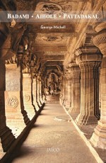 Badami, Aihole, Pattadakal