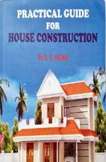 Practical Guide for House Construction