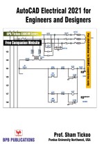 AutoCAD Electrical 2021 for Engineers and Designers