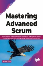 Mastering Advanced Scrum