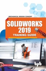 Solid Works 2019 Book | SOLIDWORKS 2019 for Designers eBook