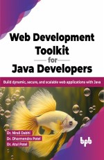 Web Development Toolkit for Java Developers