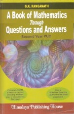 A Book of Mathematics Through Questions and Answers