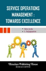 Service Operations Management : Towards Excellence