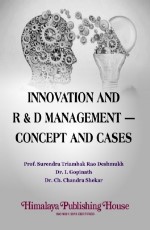 Innovation and R&amp;D Management - Concept and Cases