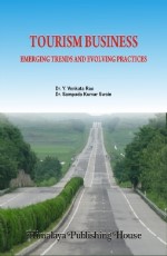 Tourism Business (Emerging Trends and Evolving Practices)