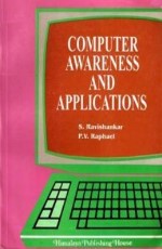 Computer Awareness and Applications