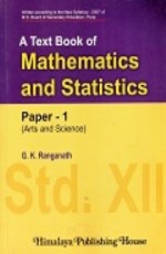 A Text Book of Mathematics and Statistics(Std.XII) Paper-1