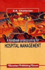 A Handbook on Accounting for Hospital Management