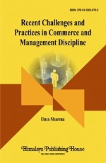 Recent Challenges and Practices in Commerce and Management Discipline