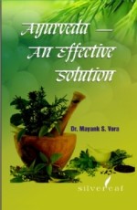 Ayurveda - An Effective Solution