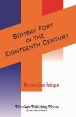 Bombay Fort In The Eighteenth Century